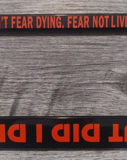 'But did I die?' motorcycle number plate frame will have the TribalMoto logo at the top in red.