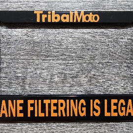Give them something important to read, by adding this 'Lane filtering is legal' plate frame to your motorcycle in orange