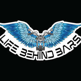 Decal of motorbike in front of open blue wings and the words Life Behind Bars across the bottom.