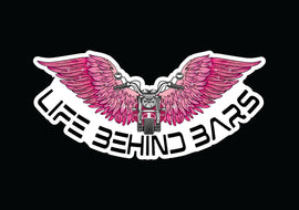 Decal of motorbike in front of open pink wings and the words Life Behind Bars across the bottom.