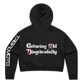 Growing Old Disgracefully - long sleeved and hoodie