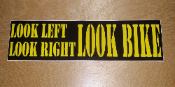 Look left look right look bike decal in black and yellow